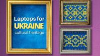 Laptops for Ukraine - Cultural Heritage